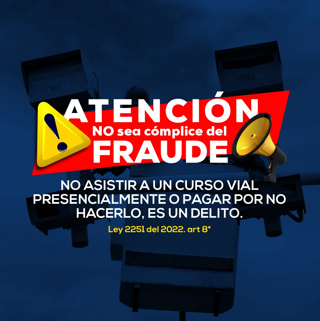 No sea cómplice del fraude - es un delito - Agenda Tu Curso Vial - Ciacon Sas - Cursos Viales - Multas & Fotomultas