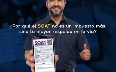 Guía Definitiva: ¿Por qué el SOAT no es un impuesto más, sino tu mayor respaldo en la vía?